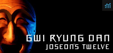 Gwiryungdan : Joseon's Twelve PC Specs