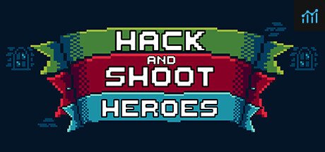 Hack and Shoot Heroes PC Specs