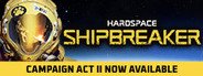 Hardspace: Shipbreaker System Requirements