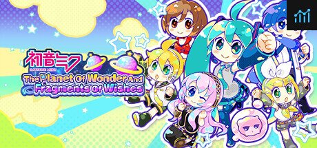 Can I Run Hatsune Miku - The Planet Of Wonder And Fragments Of Wishes?