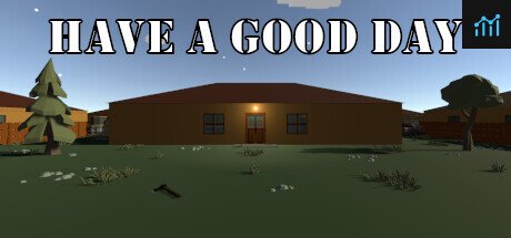 Have a Good Day PC Specs