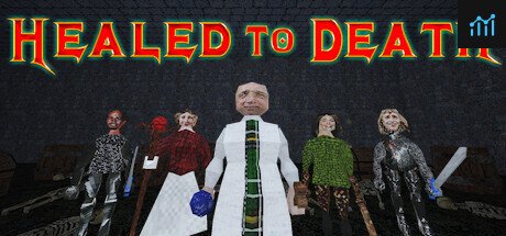 Healed To Death PC Specs