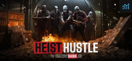 Heist Hustle: The Unrecord Bank Job PC Specs