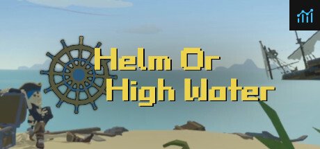 Helm or High Water PC Specs