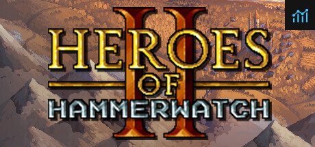 Heroes of Hammerwatch II PC Specs