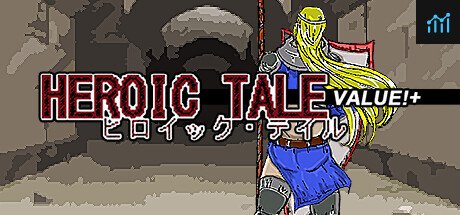 Heroic Tale VALUE!+ PC Specs