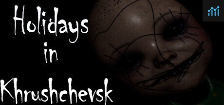 Holidays in Khrushchevsk PC Specs