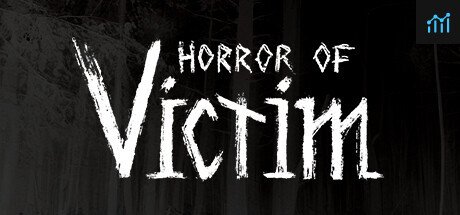Horror of Victim PC Specs
