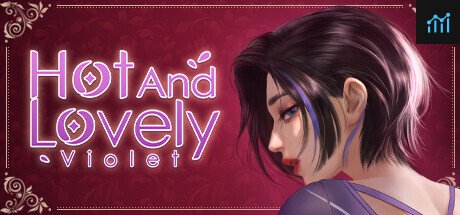 Hot And Lovely ：Violet PC Specs