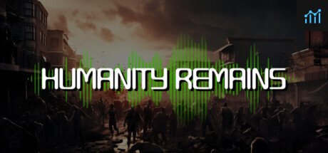 Humanity Remains PC Specs