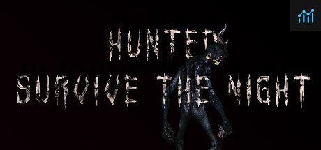 Hunted: Survive the Night PC Specs