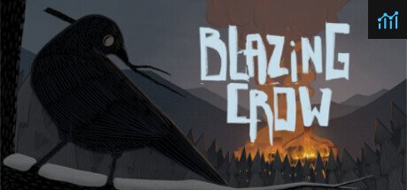 火鸦 blazing crow PC Specs