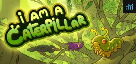 I Am A Caterpillar PC Specs