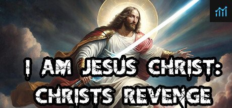 I Am Jesus Christ:Christ's Revenge PC Specs