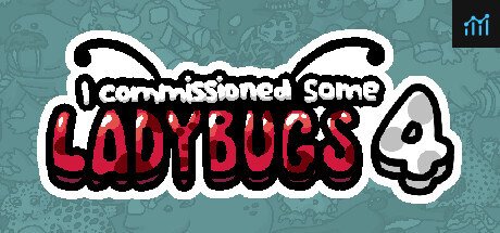 I commissioned some ladybugs 4 PC Specs