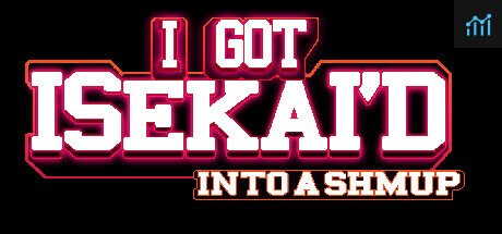 I Got Isekai'd Into a Shmup PC Specs