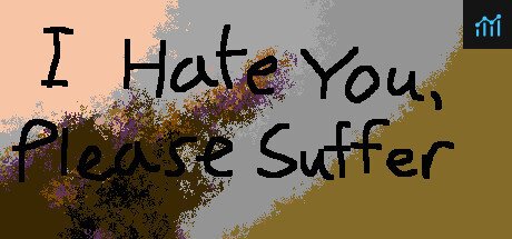 I Hate You, Please Suffer - Basic PC Specs