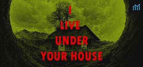 I live under your house. PC Specs