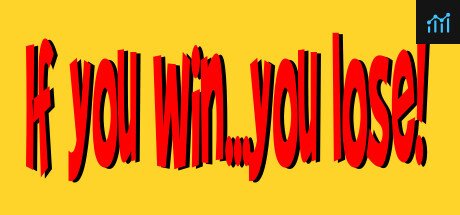 If you win...you lose ! PC Specs
