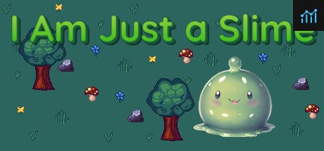 I'm Just a Slime PC Specs