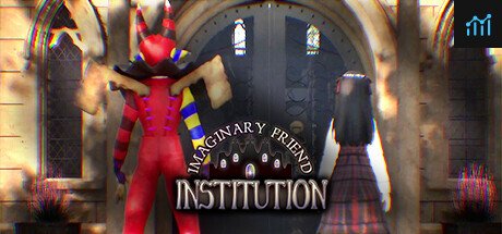 Imaginary Friend Institution PC Specs