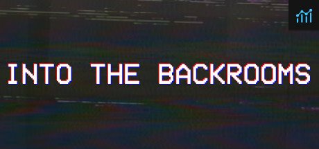 INTO THE BACKROOMS PC Specs