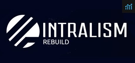 Intralism:Rebuild PC Specs
