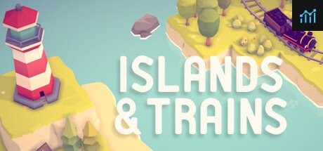 Islands & Trains PC Specs