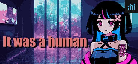 It was a human. PC Specs