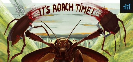 It'sRoachTime! PC Specs