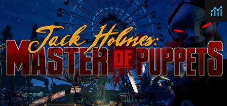 Jack Holmes : Master of Puppets PC Specs