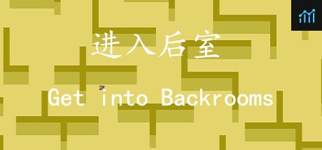 进入后室 Get into Backrooms PC Specs