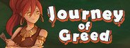 Journey of Greed System Requirements