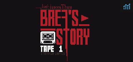 Just Ignore Them: Brea's Story Tape 1 PC Specs