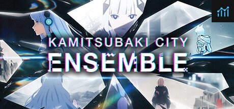 KAMITSUBAKI CITY ENSEMBLE PC Specs