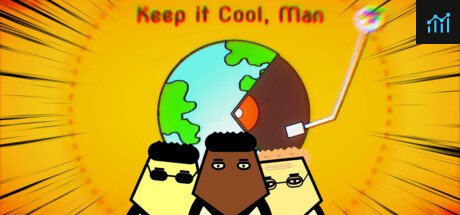 Keep it Cool, Man PC Specs