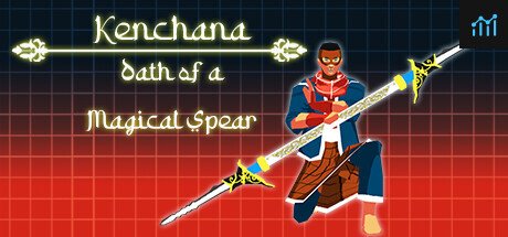 Kenchana : Oath of a Magical Spear PC Specs