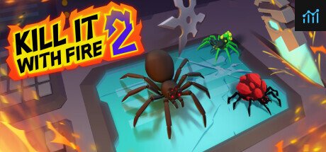 Can I Run Kill It With Fire 2?