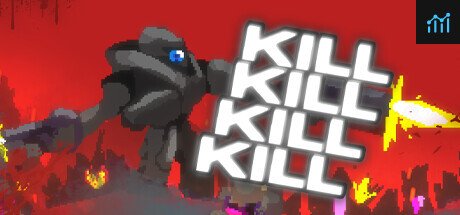KILL KILL KILL KILL PC Specs