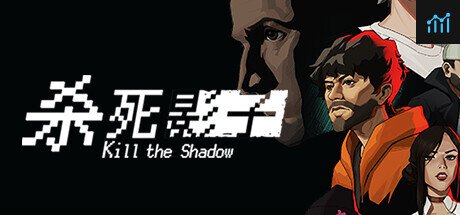 Kill The Shadow PC Specs