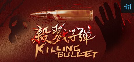 Killing Bullet PC Specs