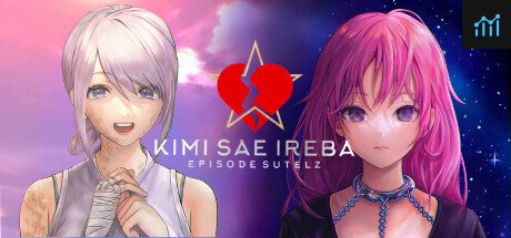 Kimi sae Ireba Episode Sutelz PC Specs