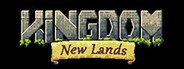 Kingdom: New Lands System Requirements