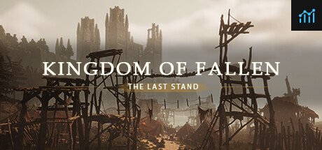 Kingdom of Fallen: The Last Stand PC Specs