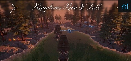 Kingdoms Rise and Fall PC Specs