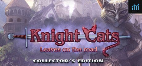 Knight Cats: Leaves on the Road Collector's Edition PC Specs