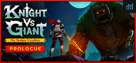 Knight vs Giant: The Broken Excalibur - Prologue PC Specs