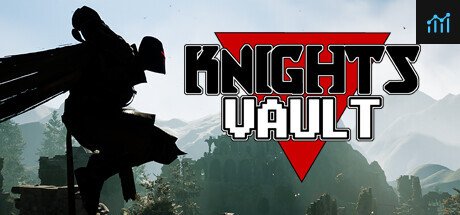Knights Vault PC Specs