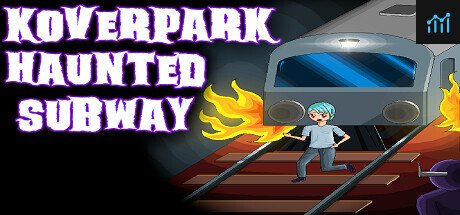 Koverpark Haunted Subway PC Specs