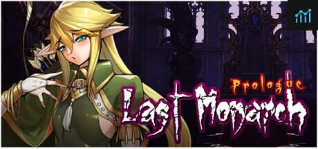 Last Monarch : Prologue PC Specs